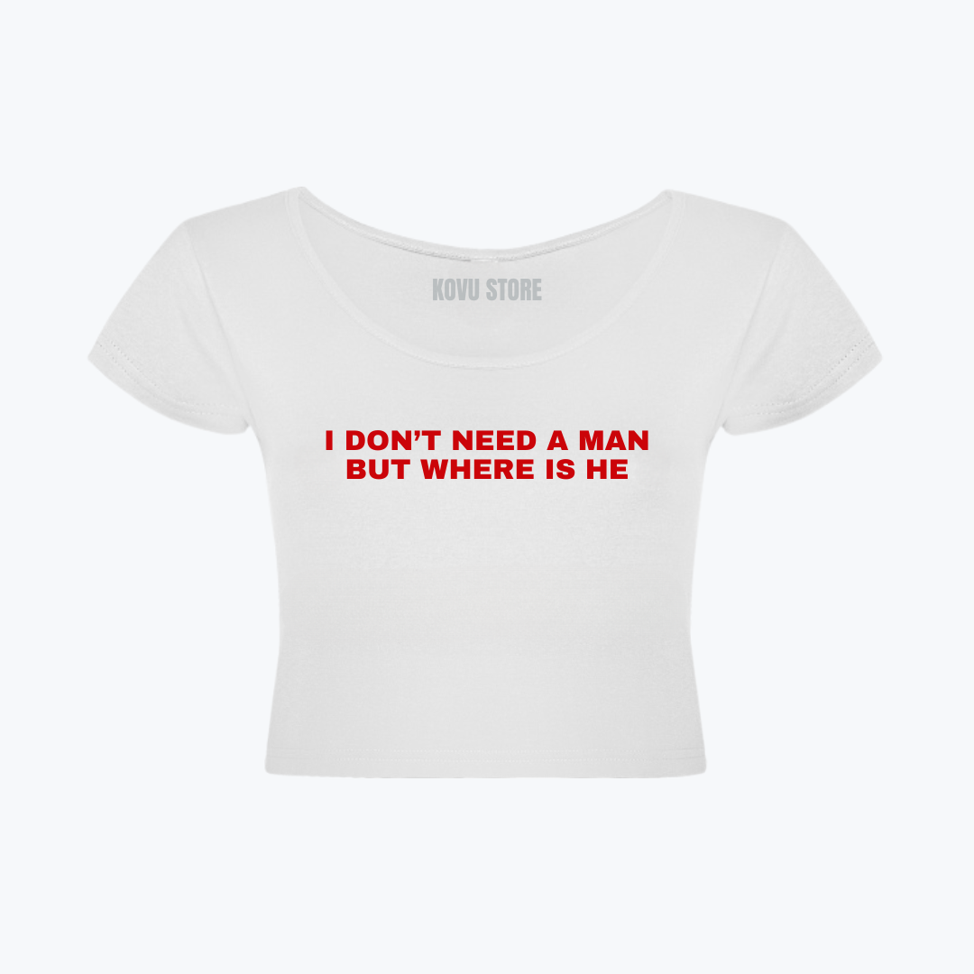 BABY TEE | I dont need