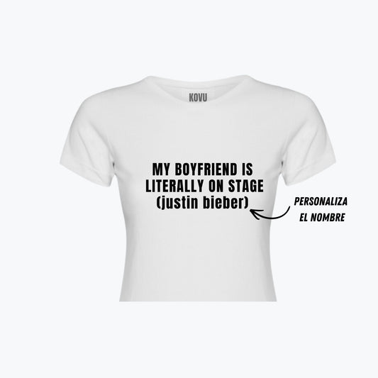BABY TEE | Personalizado - My boyfriend is literally wh