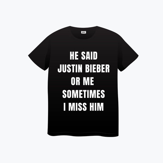 POLERA | Justin Bieber - He said Justin Bieber