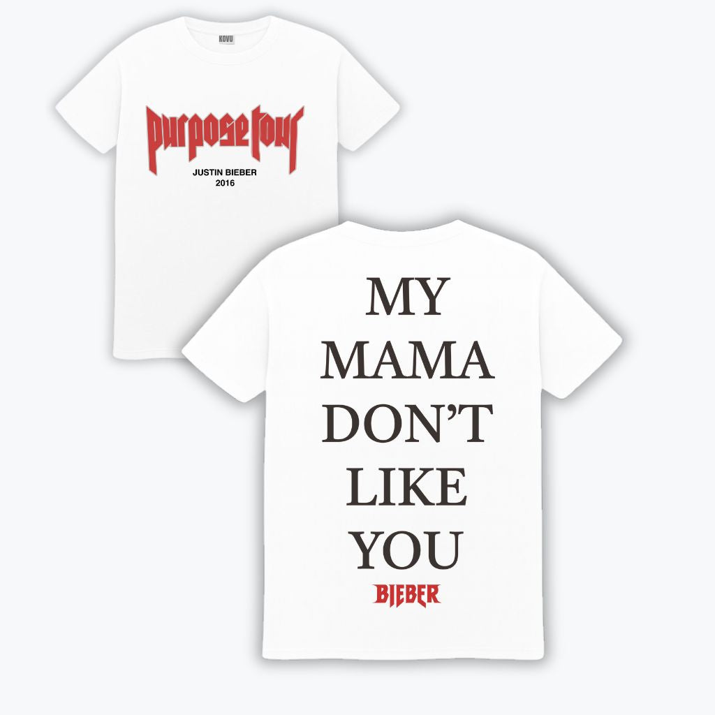 POLERA | Justin Bieber - My mama dont like you wh